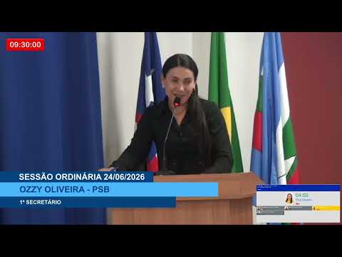  SESSÃO DIA 24/06/2026 – II PRONUNCIAMENTO DA VEREADORA OZZY OLVEIRA