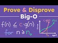 How To Prove Or Disprove Big O Introduction To Computer Science