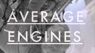 Average Engines - 