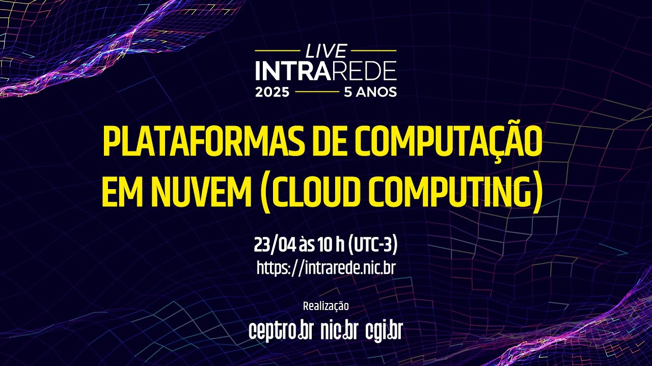 Intra Rede - Plataformas de computação em nuvem (Cloud computing)