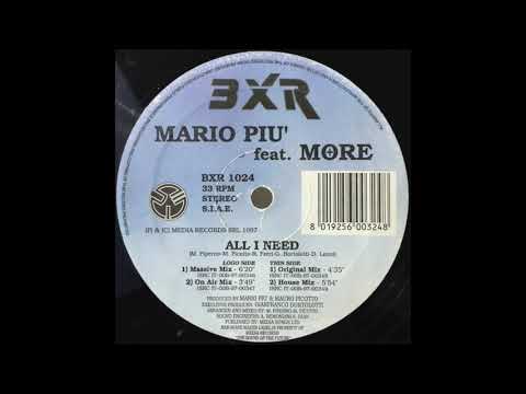Mario Più Feat. More - All I Need (Original Mix)