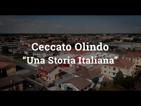 CECCATO OLINDO - UNA STORIA ITALIANA - IL FILM