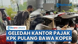 KPK Geledah Kantor Pusat Ditjen Pajak Terkait Dugaan Suap PT Wanatiara, Pulang-pulang Bawa Koper