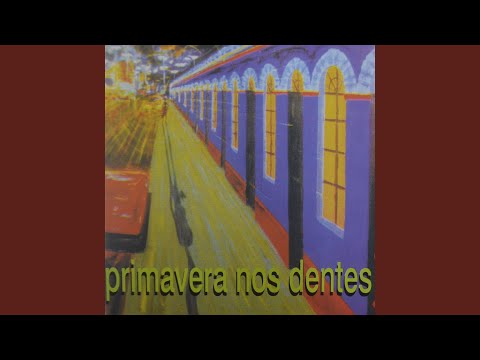 Psicomato - Primavera Nos Dentes