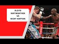39th FIGHT Floyd Mayweather Vs Ricky Hatton FULL FIGHT