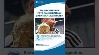 Messi Lagi-lagi Pecahkan Rekor, Unggahan Foto Angkat Trofi Pildun 2022 Dapat Like Terbanyak di Dunia