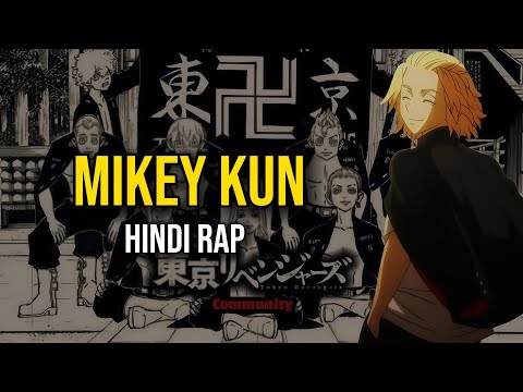 MIKEY KUN | Mikey Kun Hindi Rap | Tokyo Revengers | Anime Hindi Rap | ADI | @dikzofficial