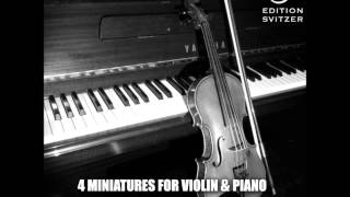4 Miniatures for Violin & Piano by Amit Poznansky