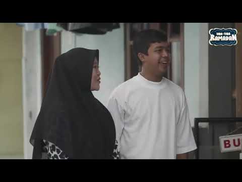TIBA TIBA RAMADHAN EPISODE 6 X BAKAR PRODUCTION