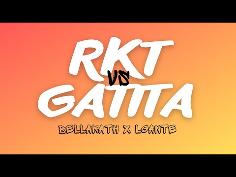 GATITA x RKT Bellakath & Lgante (Mashup)