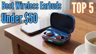 TOP 5: Best Wireless Earbuds Under $50 in 2026 | You Never Seen Before