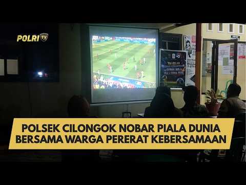 POLSEK CILONGOK NOBAR PIALA DUNIA BERSAMA WARGA PERERAT KEBERSAMAAN