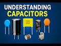 Understanding Capacitors Simple Electronics