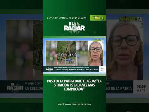 🌊 Paso de la Patria bajo el agua: preocupación por el avance de la inundación