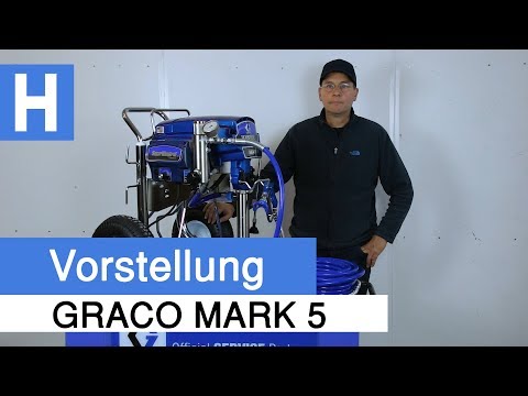Vorstellung Graco Mark 5 - leistungsstarkes Airless Spritzgerät