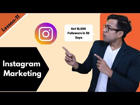 Lesson-10: Instagram marketing step-by-step : Get 10,000 followers in 30 days | Ankur Aggarwal