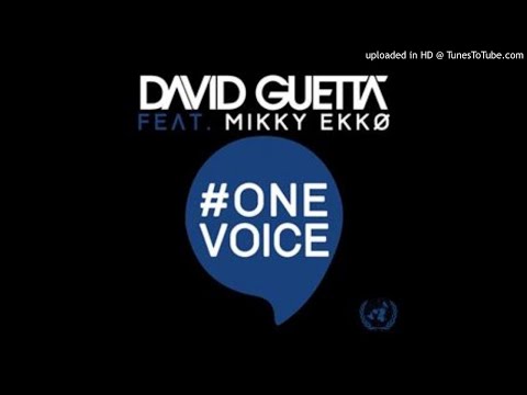 David Guetta Feat Mikky Ekko - One Voice (Extended Mix) [UNRELEASED] [E]  #theworldneedsmore