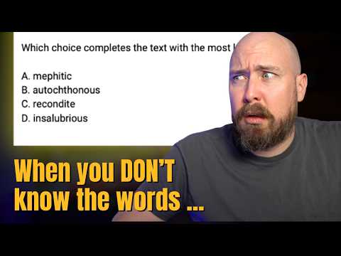 DO THIS with Unfamiliar Words on the SAT