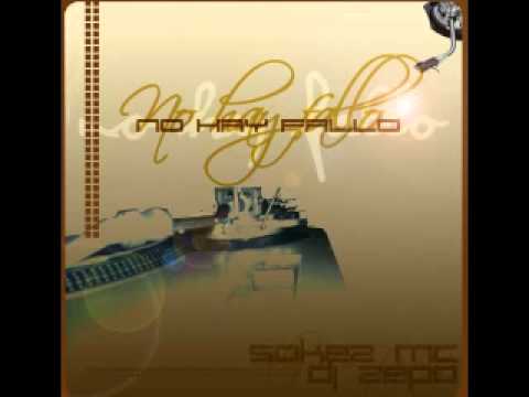 Sokez & Zepo - No hay fallo (2006) · 4 - Habelas hailas ft. Ruby & Dj Laese