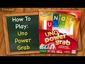 How To Play Uno Power Grab