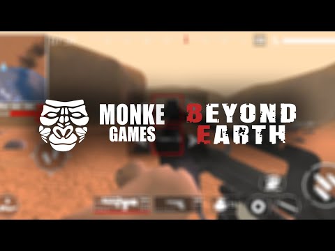 Beyond Earth: FPS & Vehicles video thumbnail