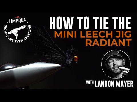 How to tie the Mini Leech Jig Radiant with tyer Landon Mayer