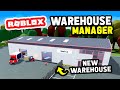 Buying A BIGGER WAREHOUSE In Warehouse Manager Tycoon Roblox