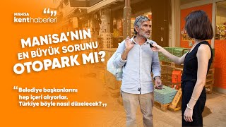MANİSA'NIN SORUNLARINI SORDUK  #manisa #sokakröportajları #sokakröport