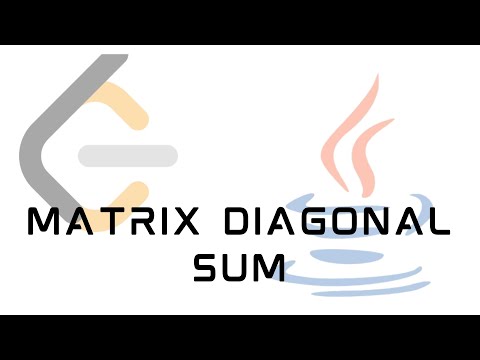 1572 Matrix Diagonal Sum Leetcode Java Program Array