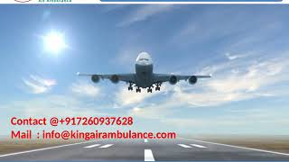 Get King Air Ambulance Services from Gorakhpur and Bokaro