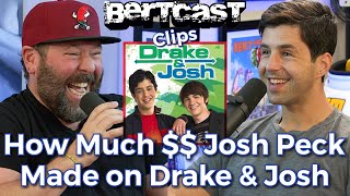 How Much Did Josh Peck Make on Drake & Josh - CLIP - Bertcast