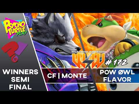 Wild Smash Wednesday #172 - CF | Monte vs. POW | ØWL | Flavor / Winners Semi-Final