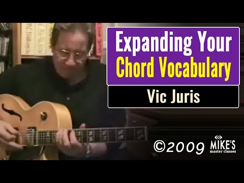 Vic Juris - Expanding Your Chord Vocabulary Excerpt 1