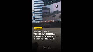 Download lagu Melihat demo penyerbuan hingga manuver udara Jet F-16 di HUT ke-80 TNI mp3