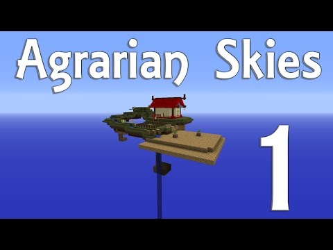 Modded Minecraft Agrarian Skies Episode 1: Starting Up
