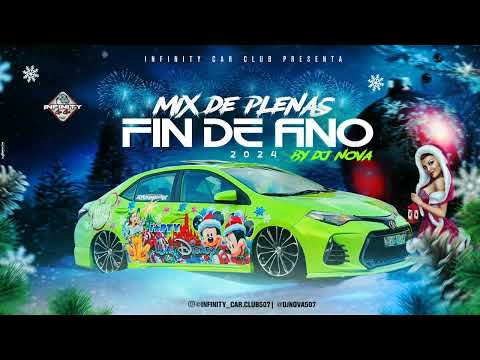 PLENAS PEGADAS MIX 2024 BY INFINITY CAR CLUB - DJ NOVA #DEMBOW #AFROHOUSE #AMAPIANO #PLENAS