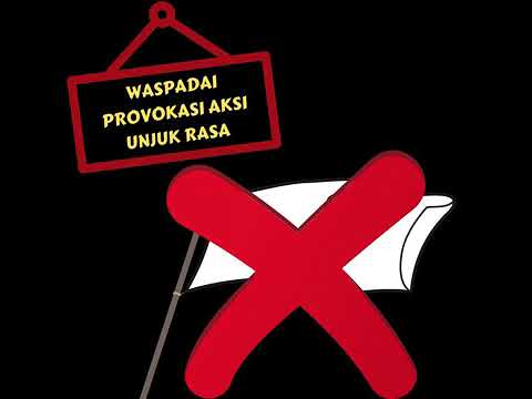 Jangan sampai terhasut oleh kelompok perusuh dan anti pancasila