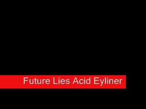 future lies acid eyeliner