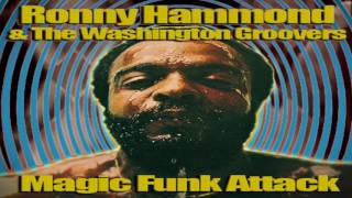 Ronny Hammond & The Washington Groovers - Magic Funk Attack (Video)
