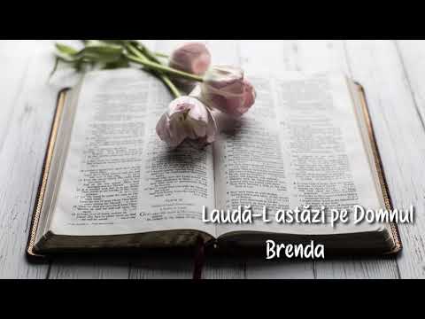 Brenda - Laudă-L astăzi pe Domnul |Cover|