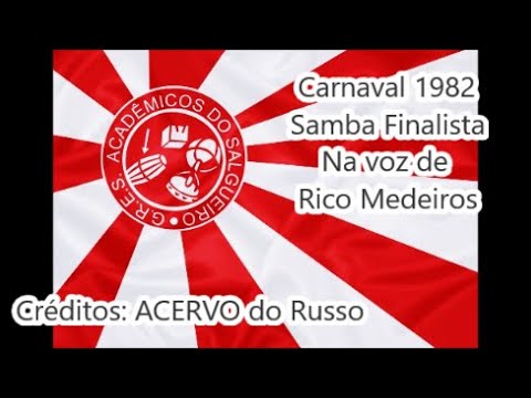 Salgueiro 1982 - Samba Finalista na voz de Rico Medeiros