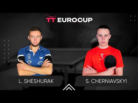 13:15 Liubomyr Sheshurak - Serhii Cherniavskyi 18.11.2023 TT Euro.Cup Ukraine Star Table 3