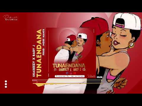 Shareezy ft Baby J Tunaendana