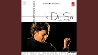 Is Dil Se (The Passion Of Love) - YouTube