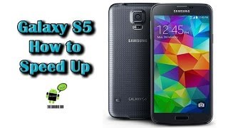 How to Speed Up the Galaxy S5