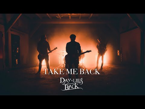Day Lies Back - Take Me Back (feat. Kira Livia) [OFFICIAL VIDEO]