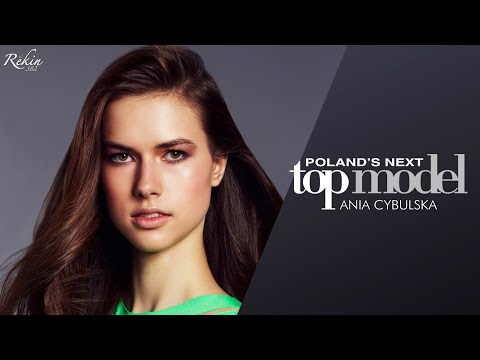 Poland's Next Top Model - Cycle 3 - Ania Cybulska Tribute