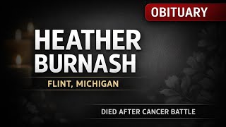 Heather Burnash Obituary | Flint, Michigan Attorney Remembered After Cancer Battle
