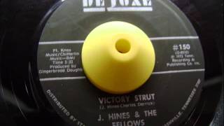 J.HINES & THE FELLOWS - VICTORY STRUT (1973)