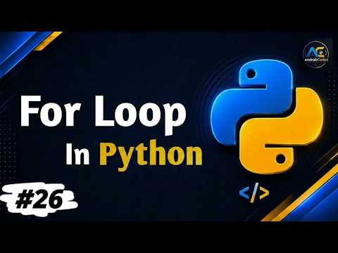 Python For Loop Explained Range Iteration Loops For Beginners Python Tutorial 26